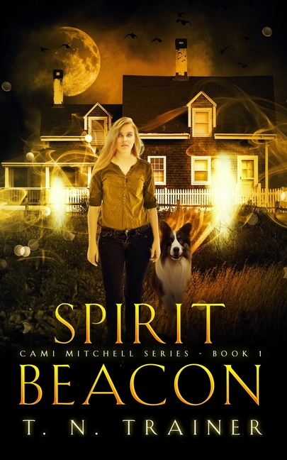 Spirit Beacon: Cami Mitchell Series- Book 1