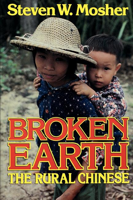 Broken Earth: The Rural Chinese