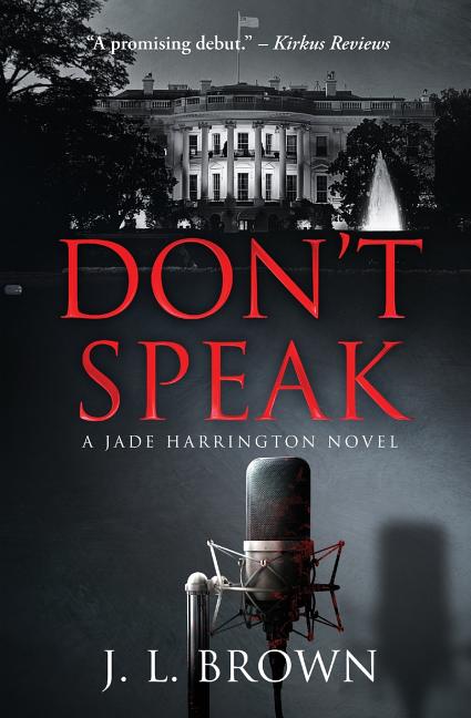 Don't Speak: A Jade Harrington Novel