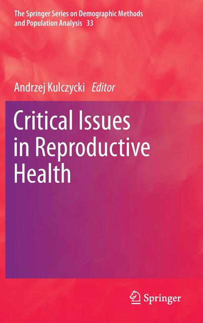Critical Issues in Reproductive Health