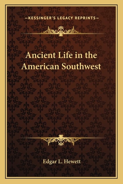 Ancient Life in the American Southwest