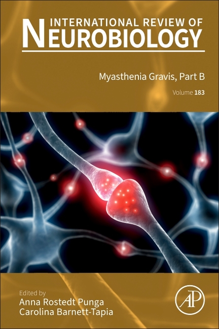 Myasthenia Gravis, Part B: Volume 183