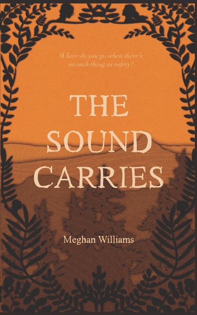 The Sound Carries