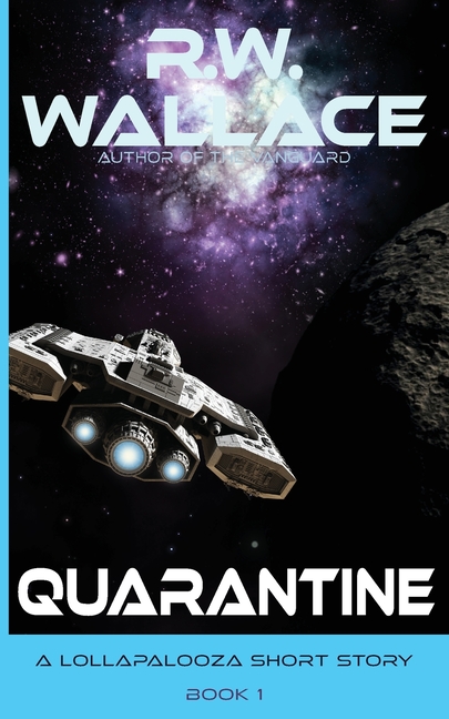 Quarantine: A Lollapalooza Short Story