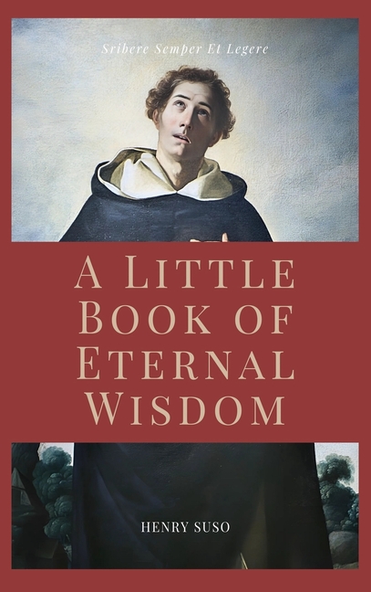 A Little Book of Eternal Wisdom: Easy to Read Layout