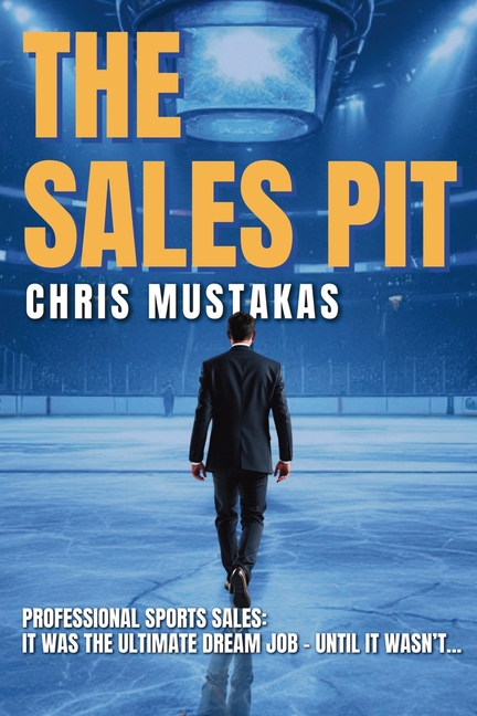 The Sales Pit: Professional Sports Sales: The Ultimate Dream Job - Until it Wasn't