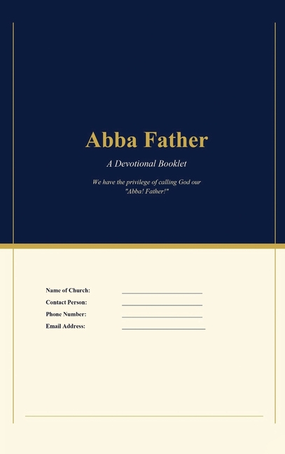 Abba Father: A Devotional Booklet