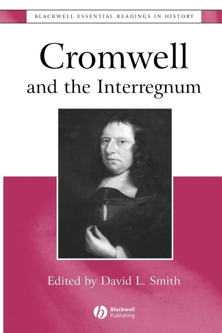 Cromwell and the Interregnum: The Essential Readings