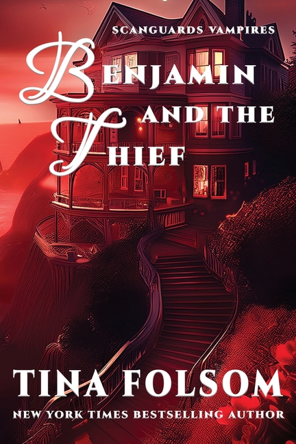 Benjamin and the Thief (Scanguards Vampires #20): Scanguards Hybrids #8