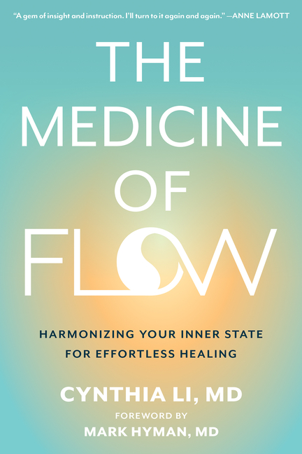 The Medicine of Flow: Harmonizing Your Inner State for Effortless Healing