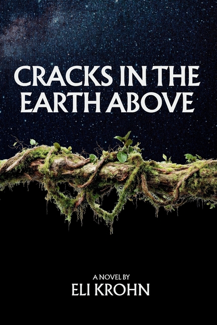 Cracks in the Earth Above