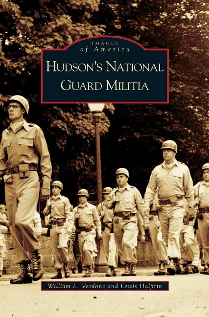 Hudson's National Guard Militia