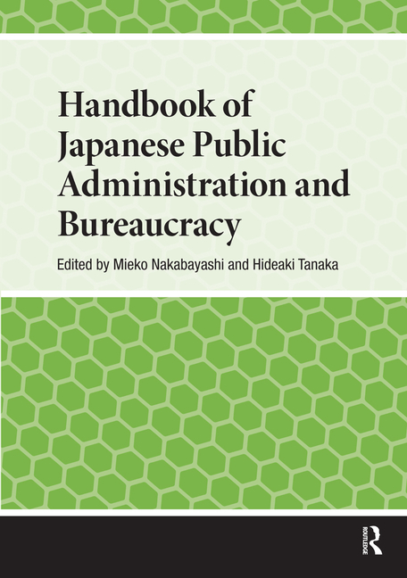 Handbook of Japanese Public Administration and Bureaucracy