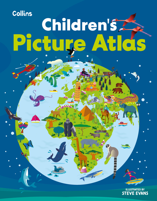 Children's Picture Atlas: Ideal Way for Kids to Learn More about the World