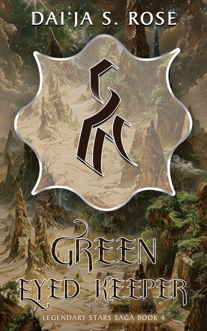 Green Eyed Keeper: Legendary Stars Saga Book 4
