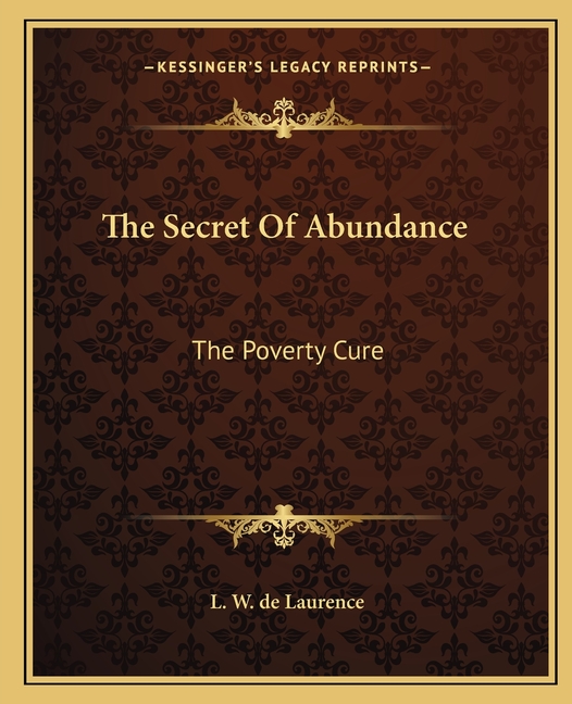 The Secret Of Abundance: The Poverty Cure