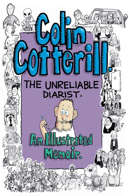 Colin Cotterill: The Unreliable Diarist - An Illustrated Memoir