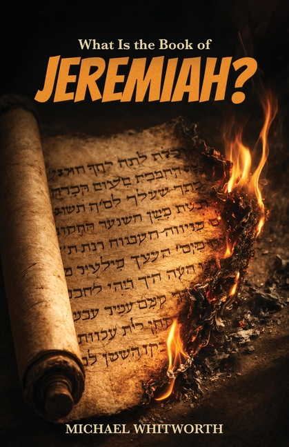 What Is the Book of Jeremiah?
