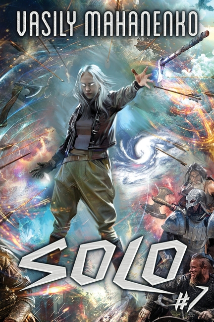 Solo (Book #7): A Progression Fantasy Series