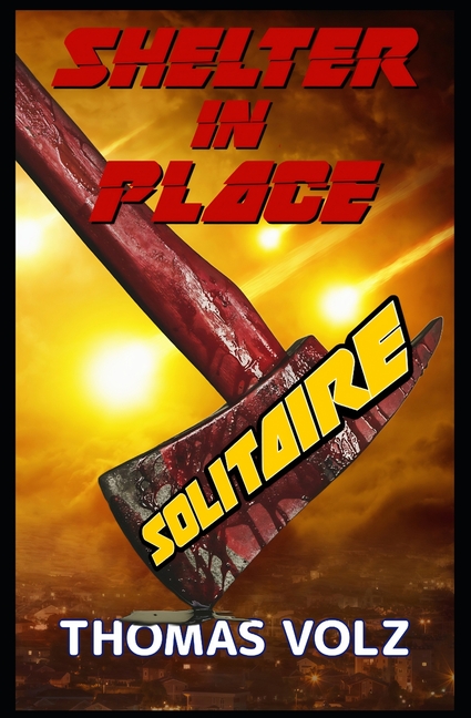 Shelter in Place Solitaire