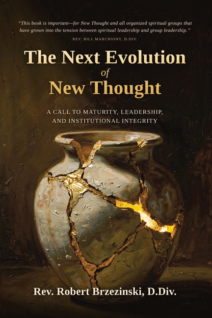 The Next Evolution of New Thought