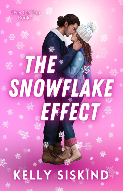The Snowflake Effect: A Spicy Enemies-to-Lovers Romance