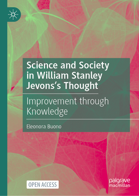 Science and Society in William Stanley Jevons's Thought: Improvement Through Knowledge