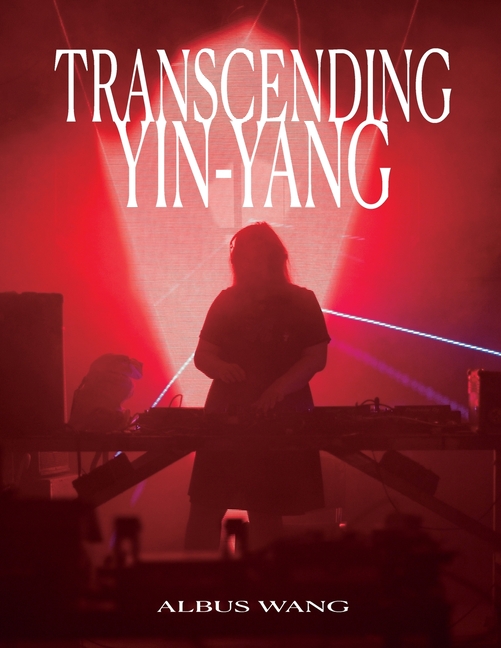 Transcending Yin-Yang: Photographs and Stories of Chinese Transgender Individuals