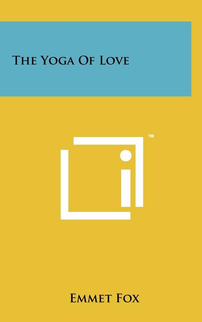 The Yoga Of Love