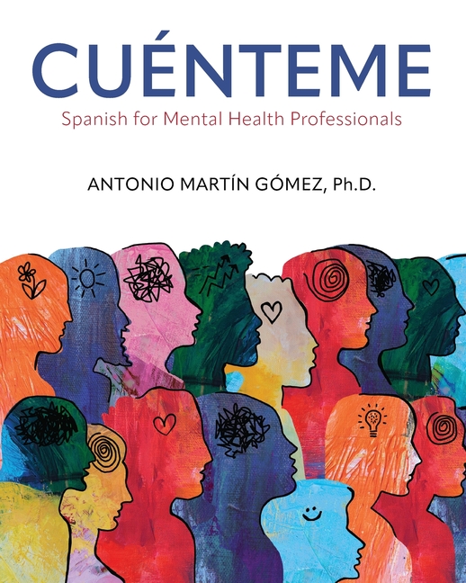 Cuénteme: Spanish for Mental Health Professionals