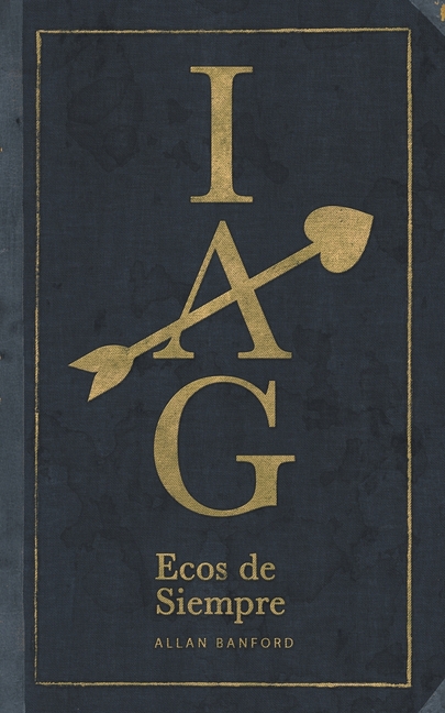 Iag: Ecos de Siempre