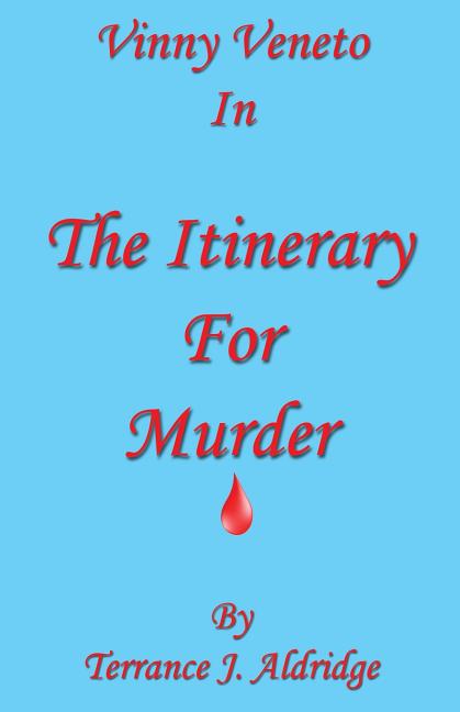 The Itinerary for Murder