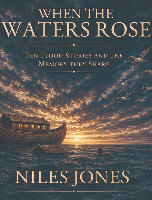 When The Waters Rose
