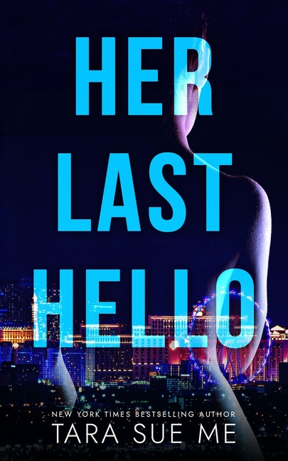 Her Last Hello