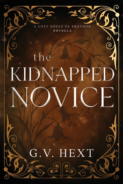 The Kidnapped Novice: A Lost Souls of Eraphon Novella