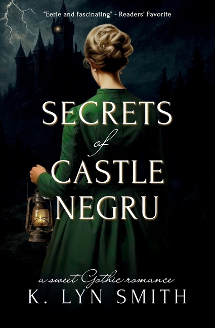 Secrets of Castle Negru: A Sweet Gothic Romance
