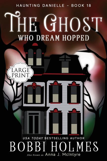 The Ghost Who Dream Hopped