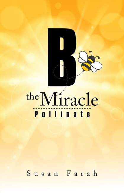 B the Miracle: Pollinate