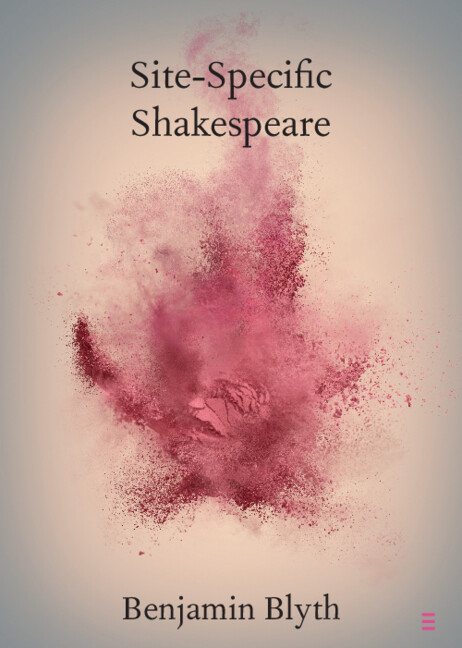 Site-Specific Shakespeare
