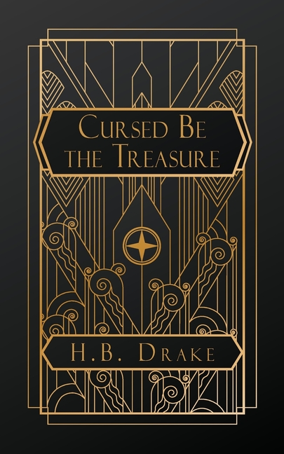 Cursed Be the Treasure