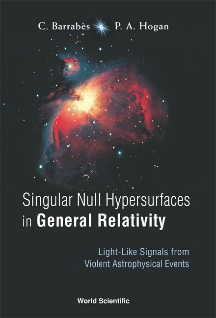 Singular Null Hypersurfaces in General..