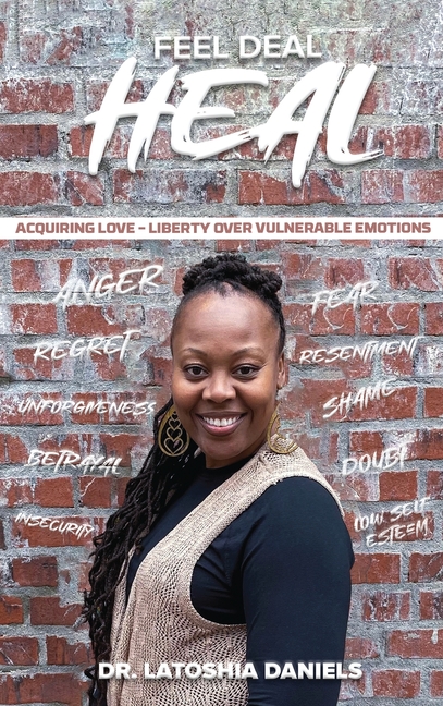 Feel Deal Heal: Acquiring LOVE- Liberty Over Vulnerable Emotions
