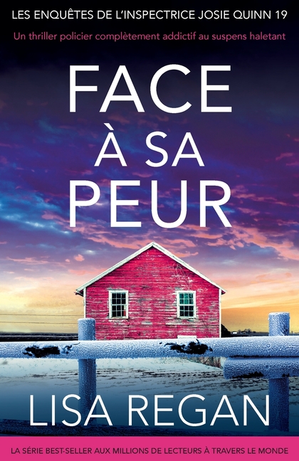 Face à sa peur: Un thriller policier complètement addictif au suspens haletant