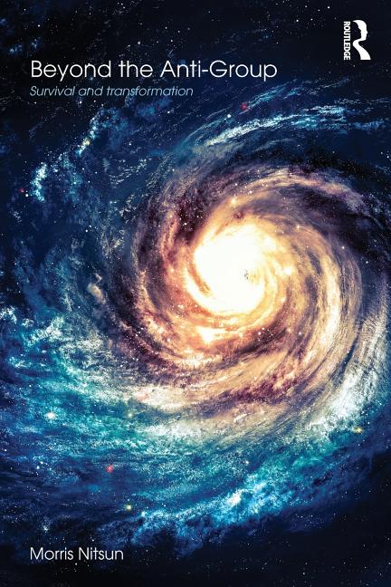 Beyond the Anti-Group: Survival and Transformation