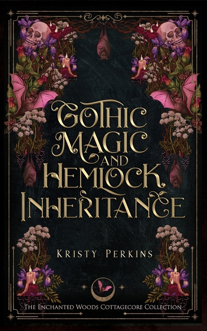 Gothic Magic & Hemlock Inheritance