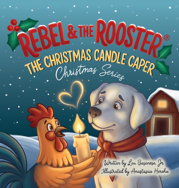 The Christmas Candle Caper: A Heartwarming Christmas Story About Faith, Kindness, and the True Meaning of the Season