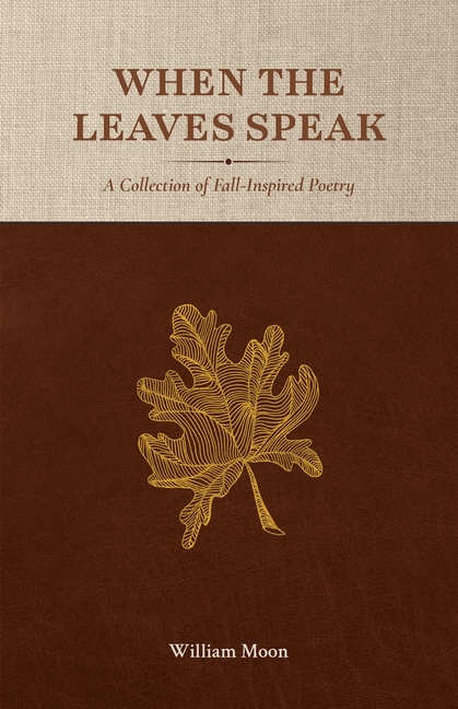 When the Leaves Speak