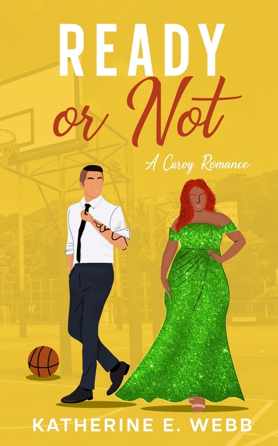 Ready or Not: A Curvy Sports Romance
