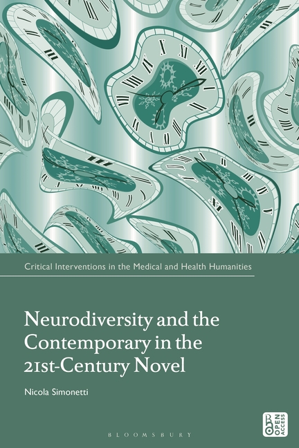 Neurodiversity and the Contemporary in the 21st-Century Novel