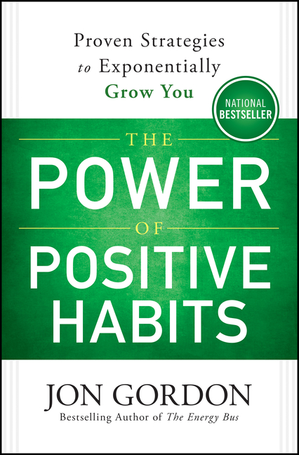 The Power of Positive Habits